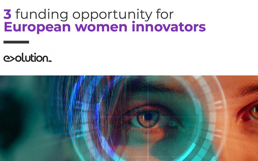 3 funding opportunities for European women innovators