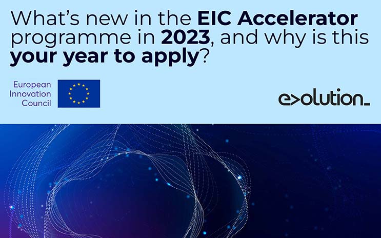 What’s new in the EIC Accelerator programme in 2023, and why is this your year to apply?