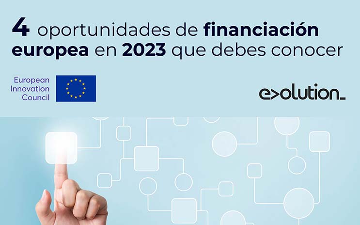 4 oportunidades de financiación europea en 2023 que debes conocer