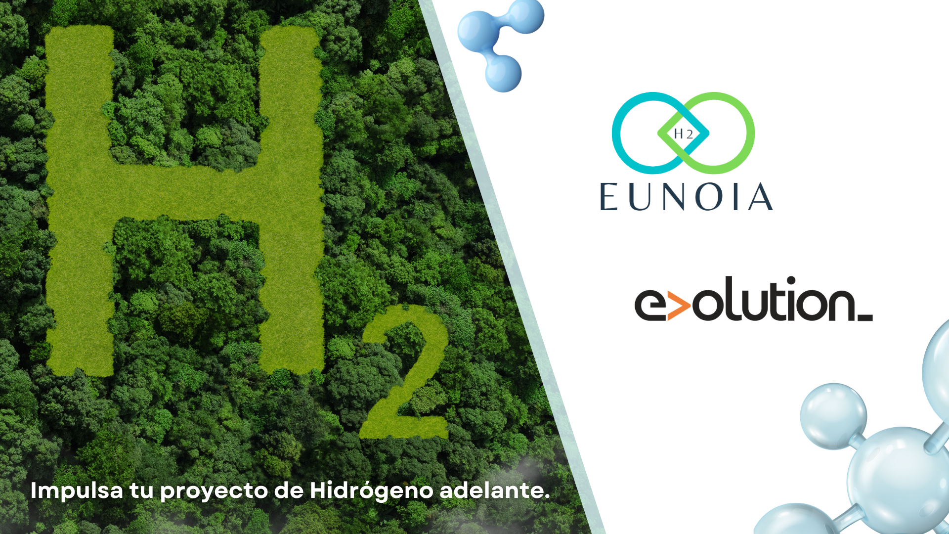 Alianza Estratégica: Evolution y EUNOIA H2 Impulsan Startups del Sector de Hidrógeno