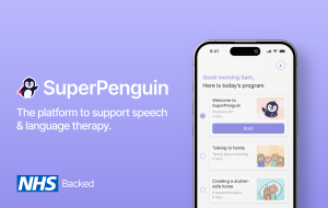 SuperPenguin NHS Speech Therapy App – Evolution Europe Innovation Interview