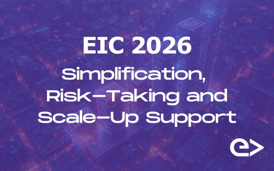 EIC Work Programme 2026: Simplification, Risk-Taking and Scale-Up Support
