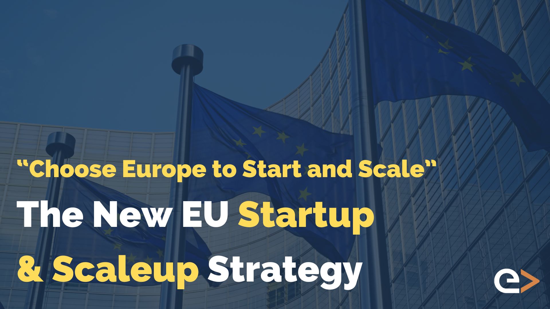 New EU Startup Scaleup Strategy 1