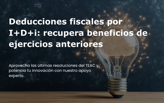 Deducciones Fiscales por I+D+i